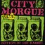 City Morgue Vol 3: Bottom Of The Barrell