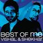 Best Of Me Vishal Shekhar