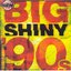 Big Shiny 90's (disc 2)