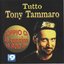 Tutto Tony Tammaro (disc 1)