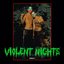 VIOLENT NIGHTS