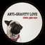 Anti-Gravity Love EP