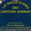 Le Sigle D'Oro Dei Cartoni Animati