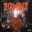 Zombie (feat. NLE Choppa & DB Omerta) - Single