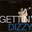 Gettin' Dizzy - The High-Flying Dizzy Gillespie