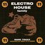 Electro House Family, Vol. 11 (Rare traxx)