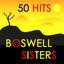 50 Hits : Boswell Sisters
