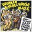 Drunken Barrel House Blues