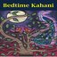 Bedtime Kahani, Vol. 1