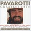 Pavarotti Greatest Hits - The Ultimate Collection