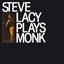 Steve Lacy Plays Monk