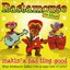 Rastamouse the Album - Makin' a Bad Ting Good (Music from the Original TV Series)