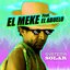 El Meke (feat. El Abuelo) - Single