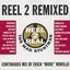 Reel 2 Remixed