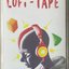Lofi-Tape