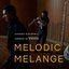 Melodic Melange