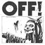 OFF! [Vice Rec., VCA 80327-2]