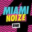 Miami Noize 4