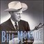The Very Best of Bill Monroe and His Blue Grass Boys
