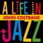 A Life in Jazz