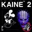 KAINE 2