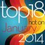 Top 18 Hot On January 2014