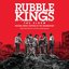 Rubble Kings: The Album