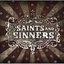 The Saints and Sinners