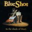 In The Shade Of Blues