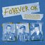 Forever O.K.
