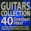Guitars Collection 40 Greatest Hits!