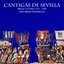 Cantigas de Sevilla. Alfonso X El Sabio 1221 -1284