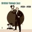 Anthology of  British Vintage Jazz, Volume 1
