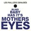 Blind Baby Has It's Mother's Eyes (Digitally Remastered)
