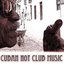 Cuban Hot Club Music: La Mejor Musica Latina Tradicional de Cuba. Canciones de Salsa Cubana, Rumba, Boleros y Son Cubano