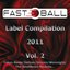 Fastball Music, Vol. 2