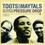 Toots & The Maytals - Pressure Drop