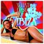 What Else In Ibiza