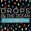 Drops In the Ocean