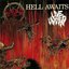 Hell Awaits / Live Undead
