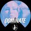 DOMINATE