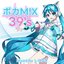 VOCAMIX 39's (Mixed by shirayuki) [DJ Mix]