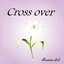 Cross Over