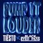 Pump It Louder