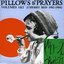 Pillows & Prayers (Volumes 1 & 2)