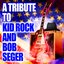 A Tribute To Kid Rock & Bob Seger