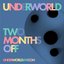 Two Months Off (2021 Edition) - EP