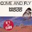 Come And Fly