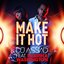 Make It Hot (feat. Sabrina Washington) [Radio Edit]