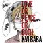 LOVE or PEACE or BOTH - EP